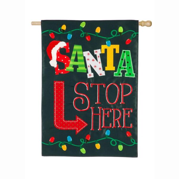 Evergreen 28 in. x 44 in. Santa Stop Here House Applique Flag